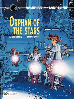 cover image of Valerian et Laureline (english version)--Volume 17--Orphan of the Stars